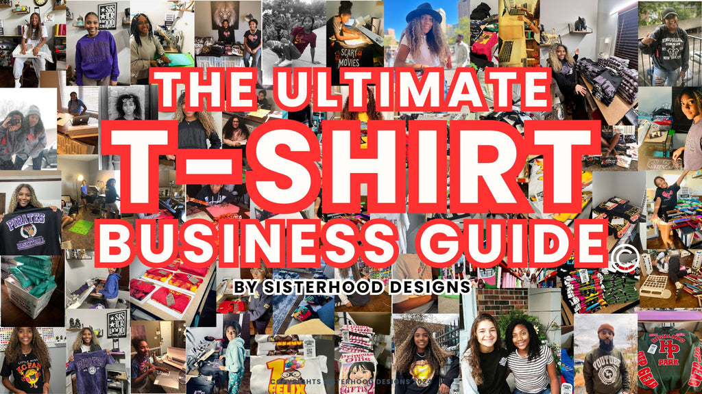 The Ultimate T-shirt Business Guide